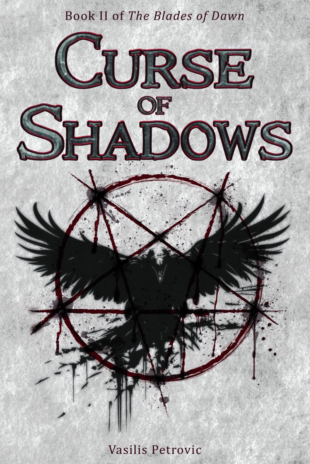 Curse of Shadows: 2 (The Blades of Dawn)