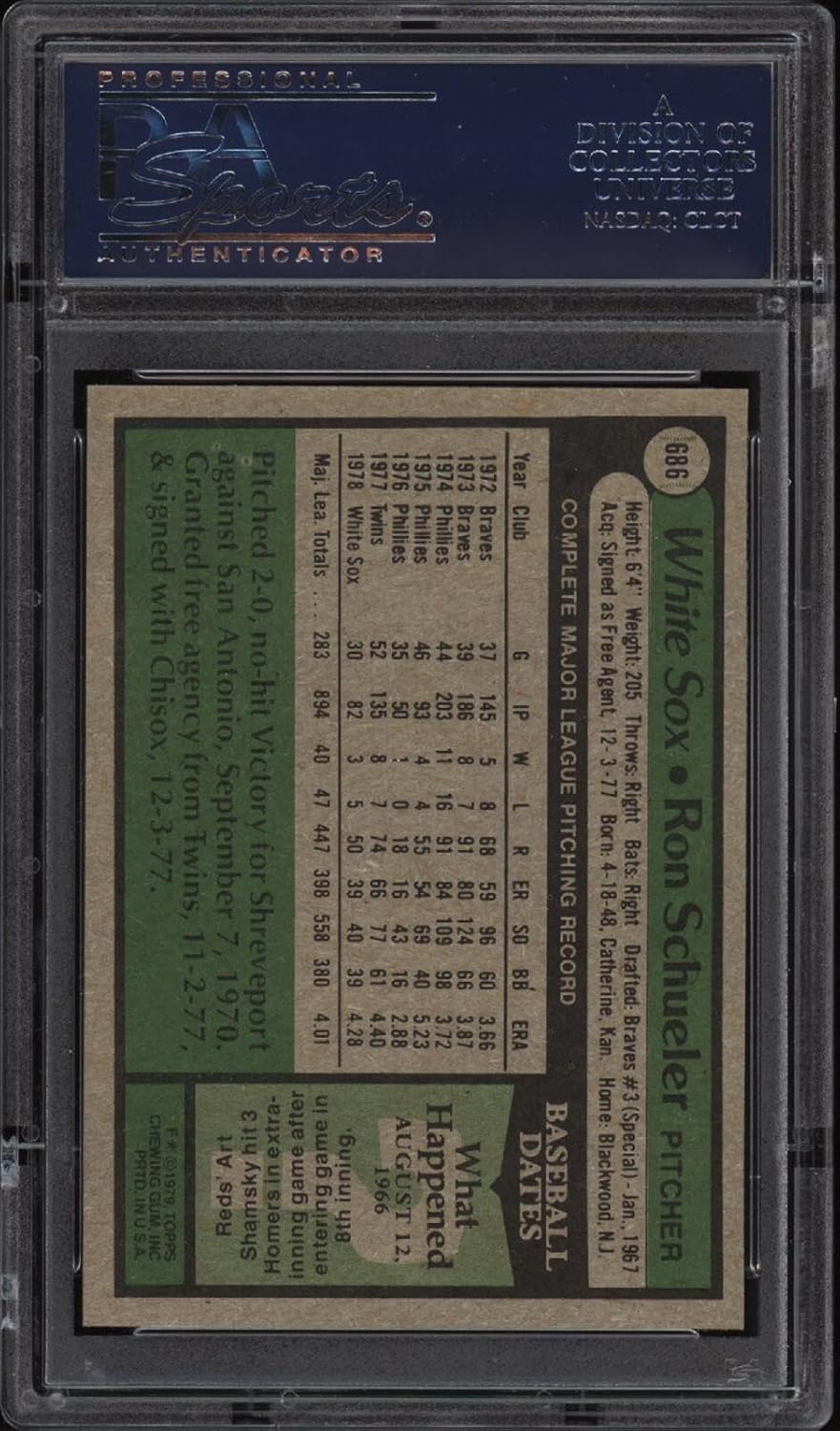 1979 Topps #686 Ron Schueler - Sox - PSA 10-29214843 - Baseball Card - Slabbed Baseball Cards