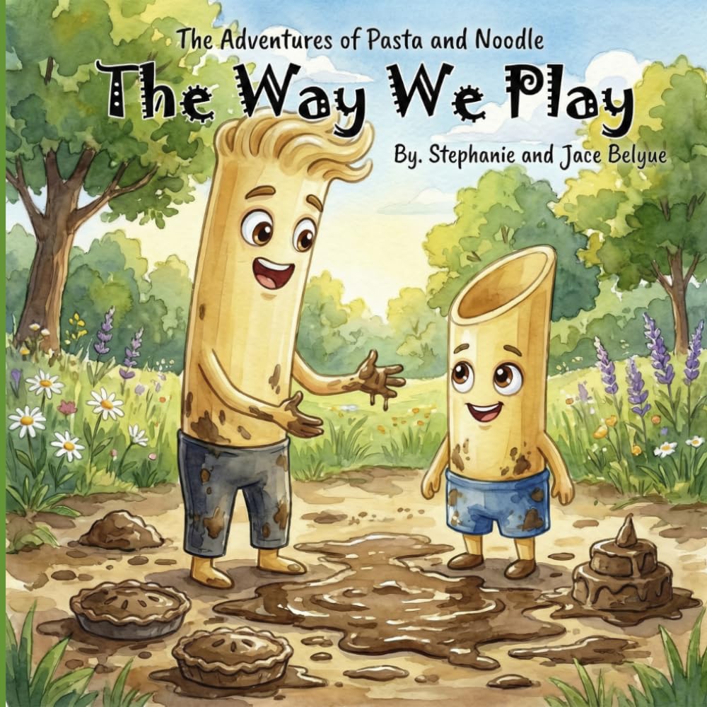 The Adventures of Pasta and Noodle: The Way We Play