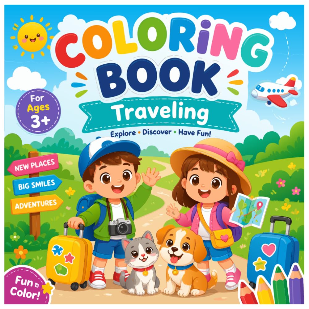 Coloring Book - Traveling: Explore Landscapes and Adventure Featuring 50 Easy and Bold Coloring Pages for Kids