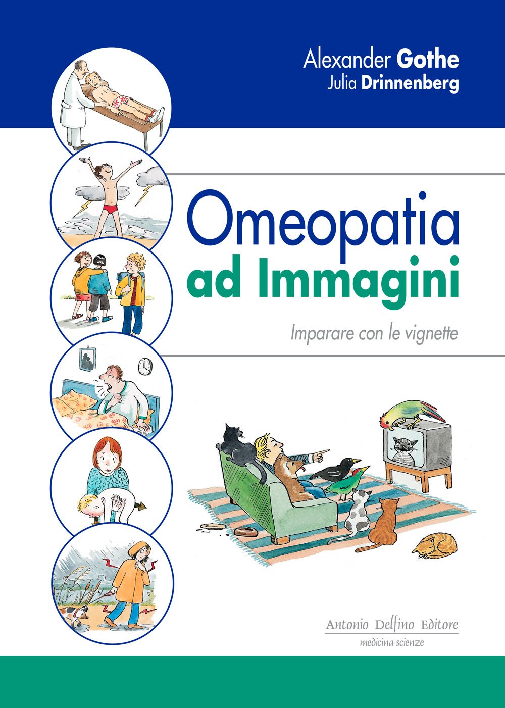Omeopatia ad immagini. Imparare con le vignette