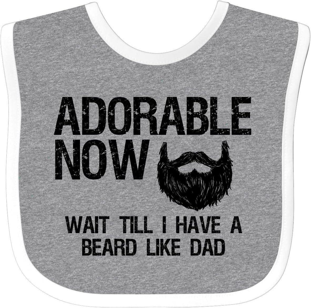 inktastic Adorable Now...Wait Till I Have a Beard Like Dad Baby Bib