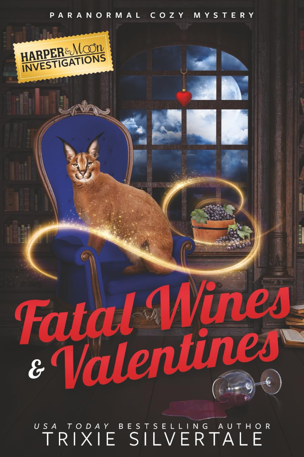 Fatal Wines and Valentines: Paranormal Cozy Mystery: 4 (Harper and Moon Investigations)