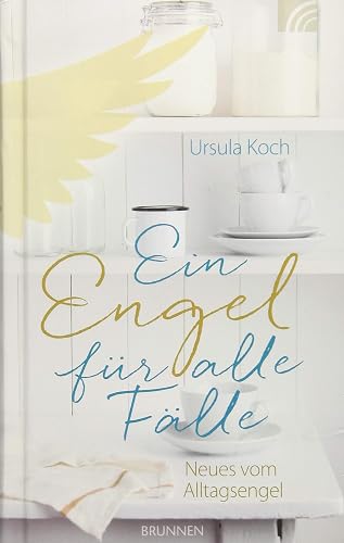 Ein Engel für alle Fälle: Neues vom Alltagsengel