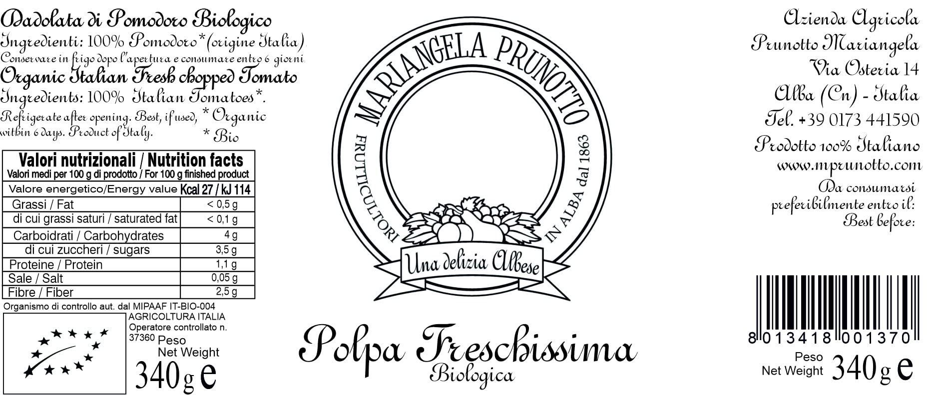 Mariangela Prunotto - Una Delizia Albese - Frutticultori In Alba Dal 1864 Azienda Agricola - Polpa Freschissima Biologica di Pomodoro 12 vasetti da 340 g (12x340g)
