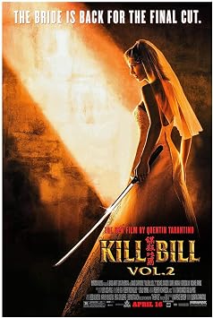Kill Bill - Volume 2 - Quentin Tarantino - Movie Poster - Teaser #2-11 x 17 Inches