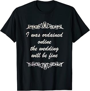Wedding Officiant Tee Internet Ordained & Licensed Minister T-Shirt