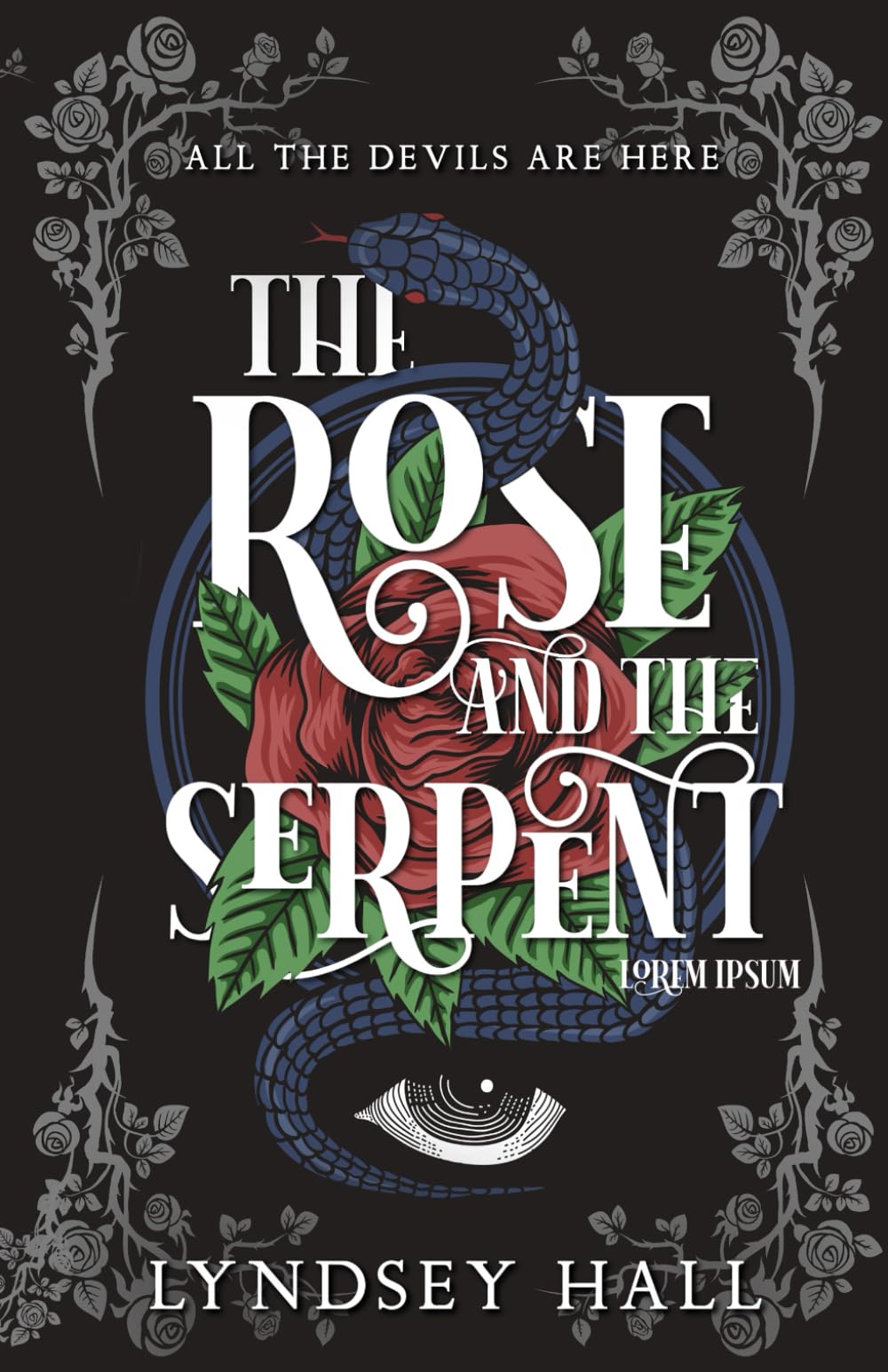 The Rose and the Serpent: A Gothic Dark Academia YA Fantasy Romance: 1 (The Mortal Souls)
