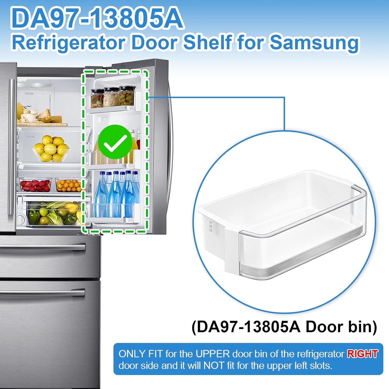 UPGRADED DA97-13805A Refrigerator Door Bin Shelf Compatible with Samsung Refrigerator Door Shelf RF28HMEDBSR RF28HMEDBSG RF24FSEDBSR RF28HMEDBBC RF23HSESBSR Samsung Fridge Door Shelves Right