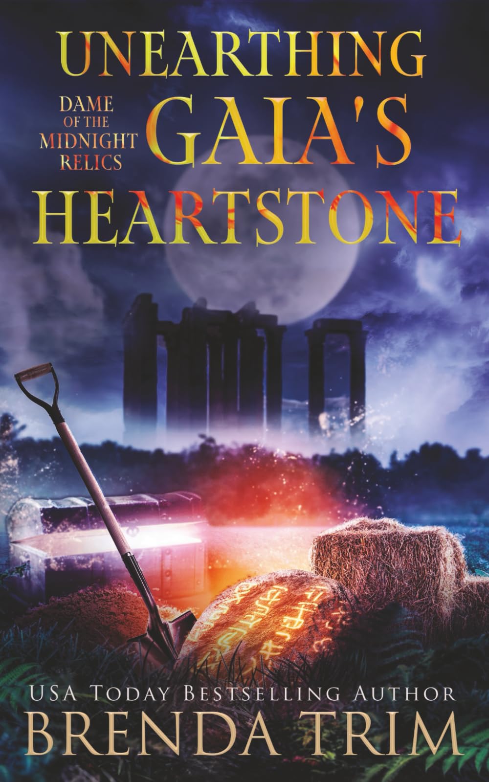 Unearthing Gaia's Heartstone: Pararnomal Women's Fiction (Dame of the Midnight Relics)