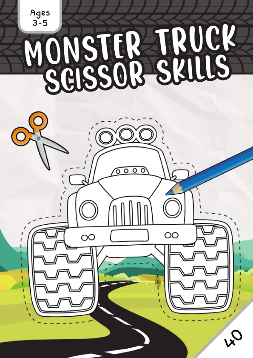 Monster Truck Scissor Skills: A Preschool Activity Workbook for Kids Ages 3-5 | Activity Book for Toddlers (Monster Trucks and Cars Scissors Practice for Kindergarten)