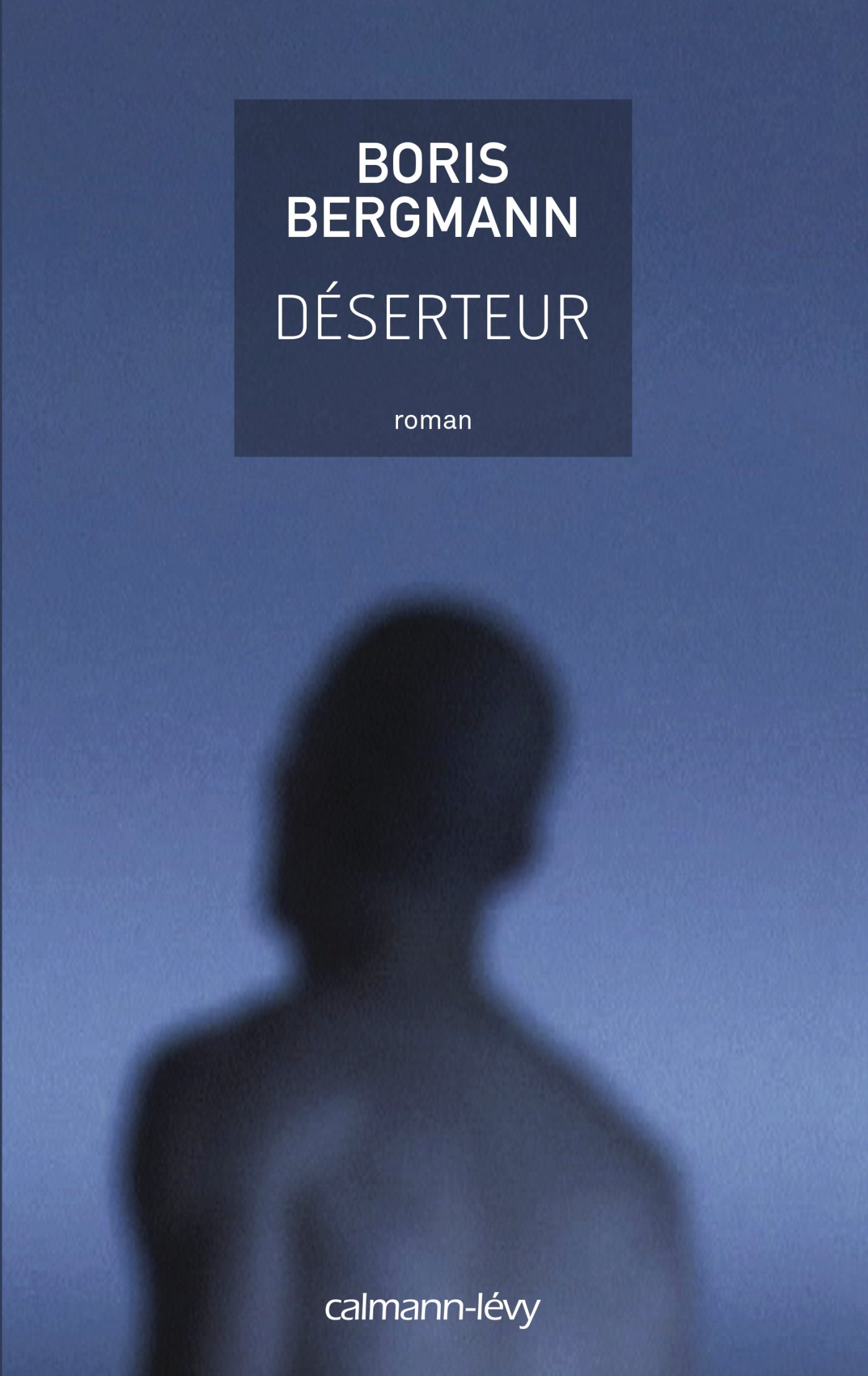 Déserteur (French Edition)