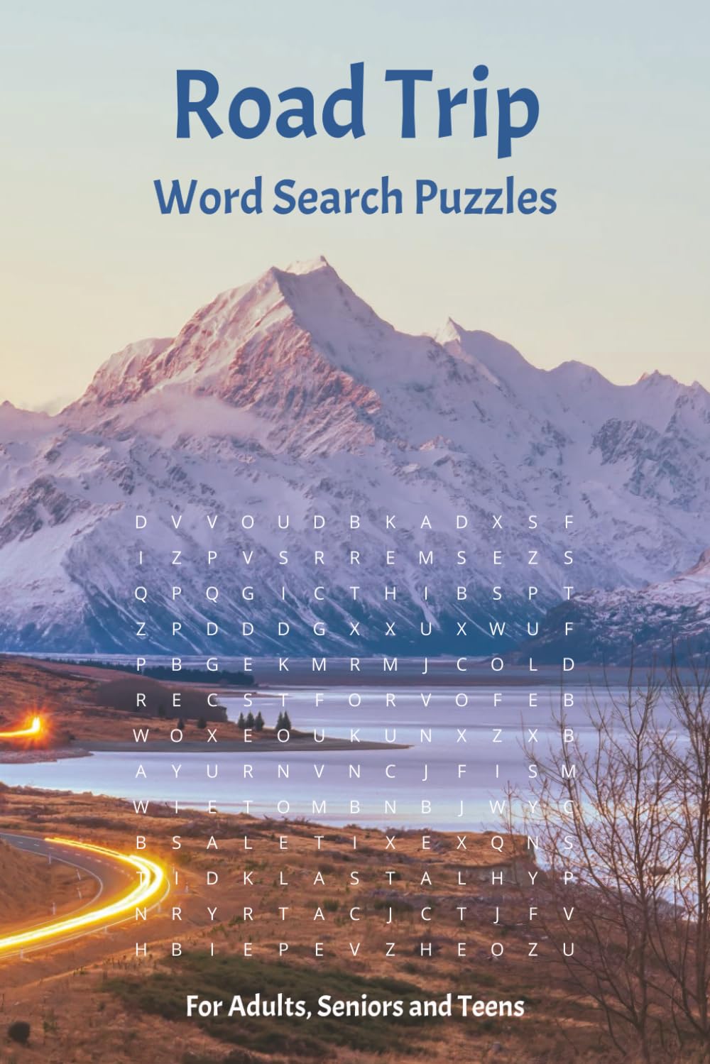 Road Trip Word Search Puzzle Book: Word Searches with Easy to Read Print about Road Trips, Car Travel and More | 6x9 inches, 110 pages | 50+ Puzzles. Great as a Gift, Relaxation and Leisure.