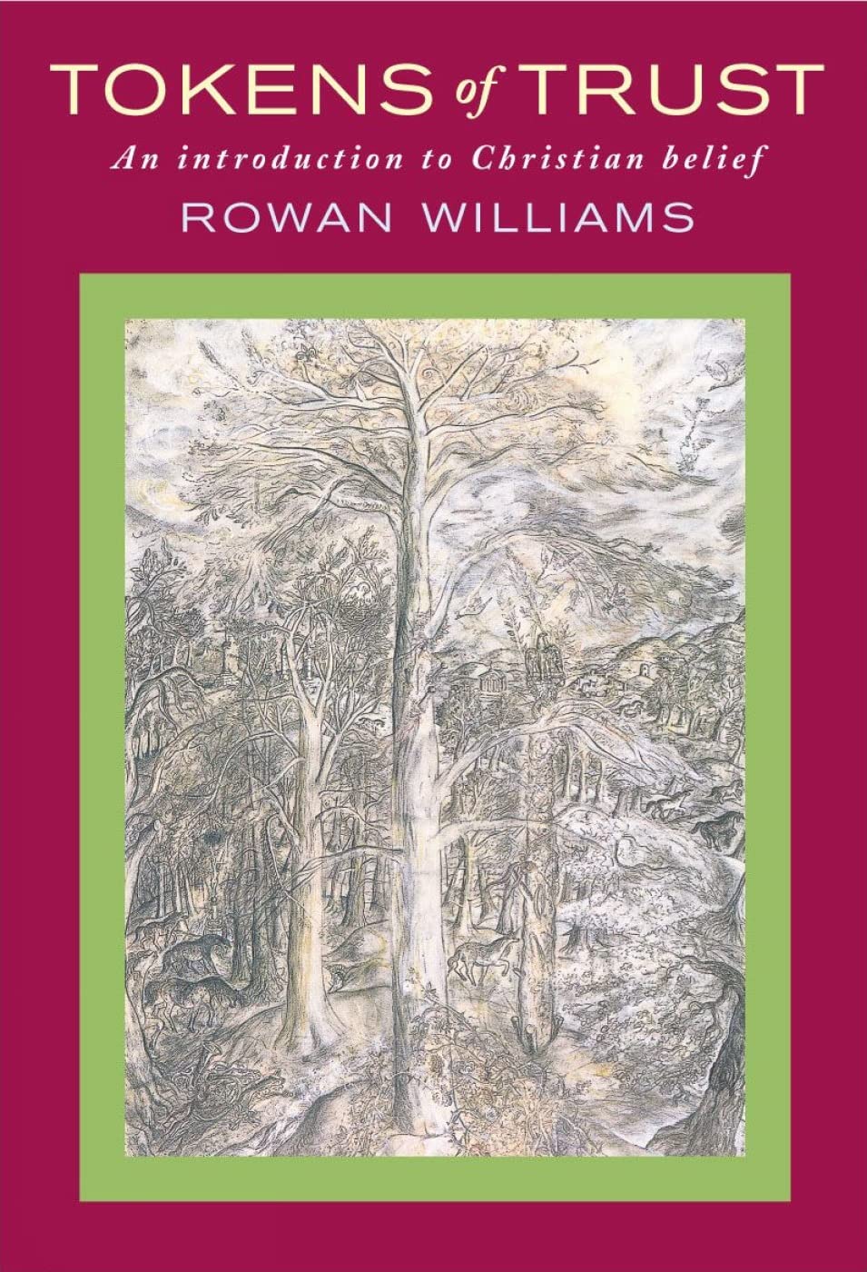 Tokens of Trust: An Introduction to Christian Belief