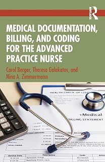 Medical Documentation, Billing, and Coding for the Advanced Practice Nurse