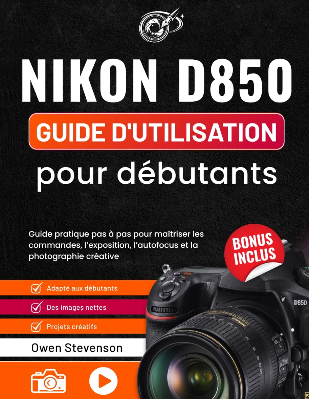 Nikon D850 guide d'utilisation débutants réussir ses photos de voyage et paysage