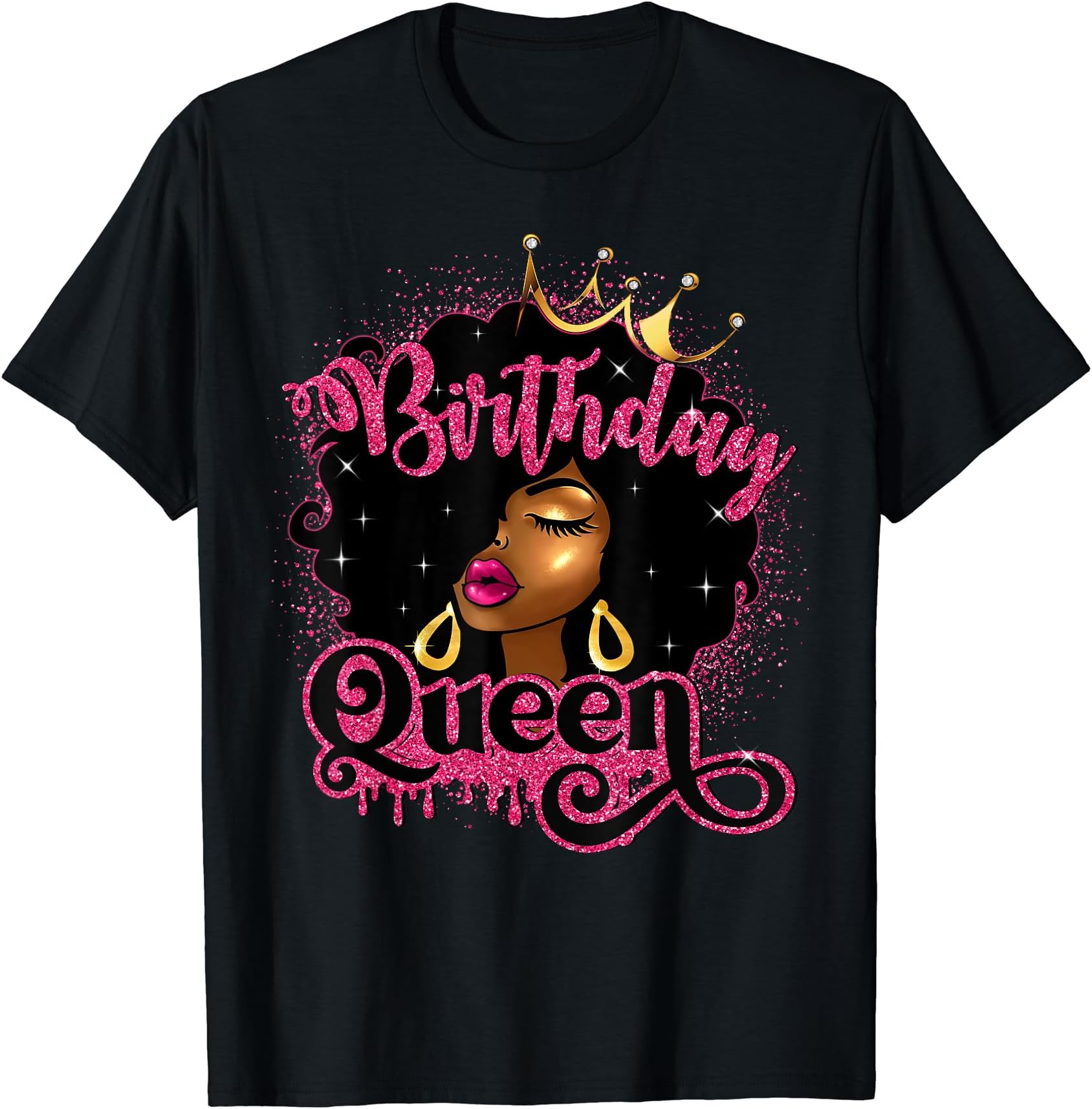Birthday Queen Afro Hair Black WomenAfrican American Black Women Afro Hair Pink Birthday Queen T-Shirt