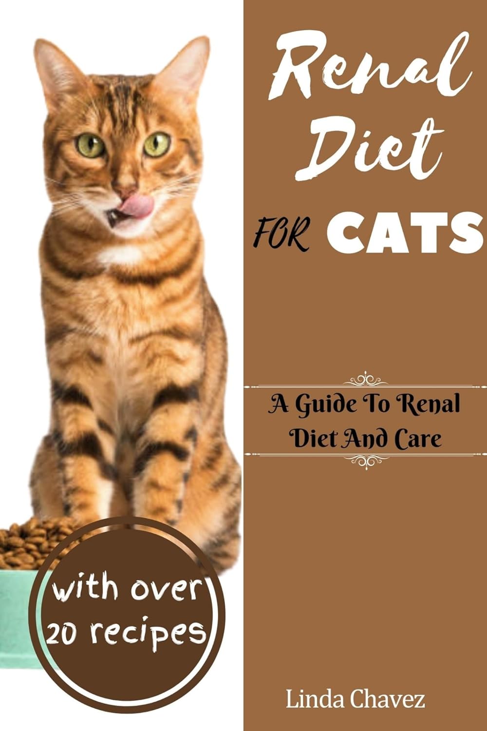 Renal Diet For Cats A Guide to Renal Diet and Care Kindle edition by