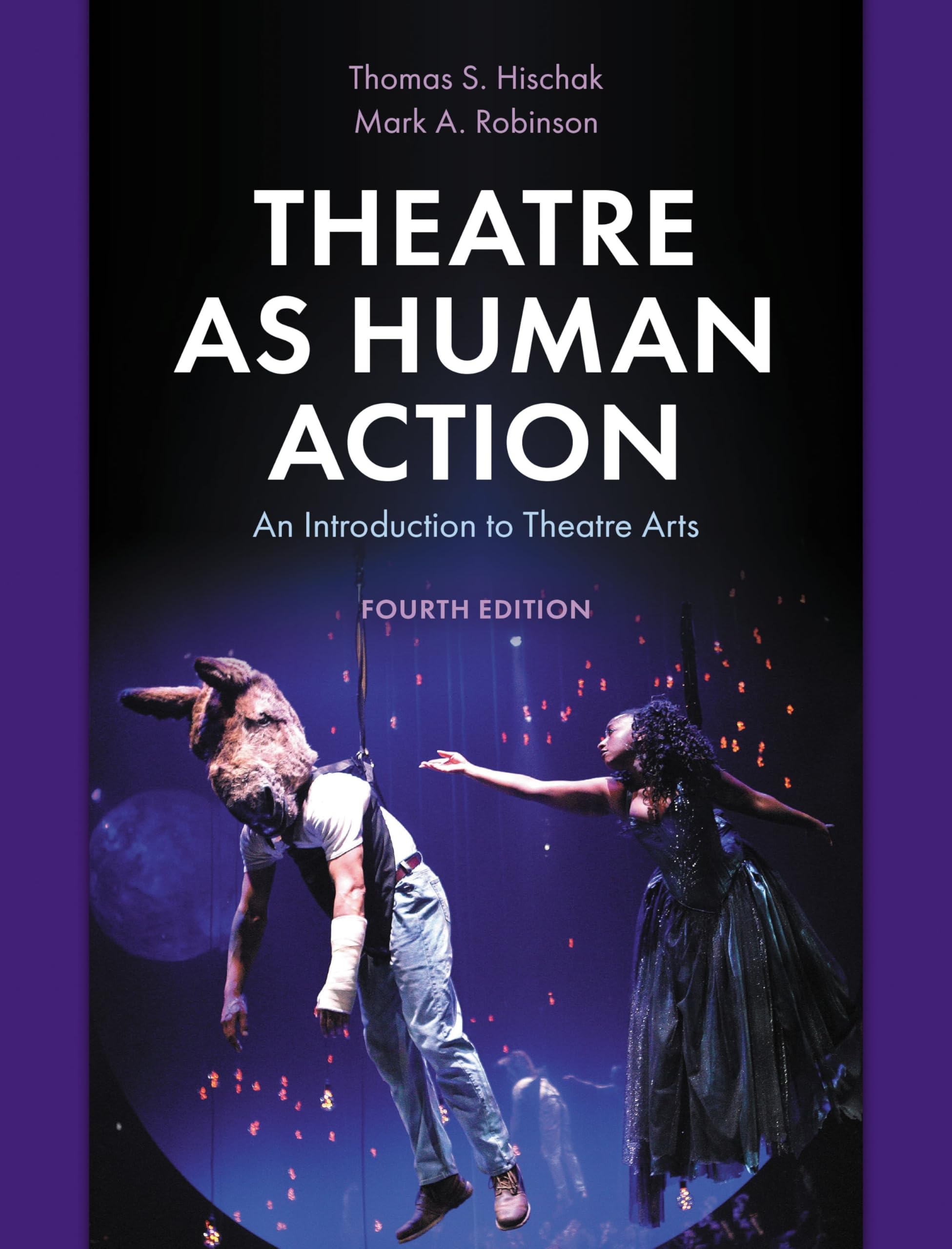 Theatre as Human Action livre de référence esthétique des arts du spectacle