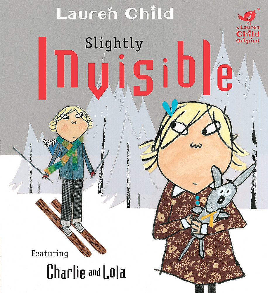 Charlie and Lola: Slightly Invisible