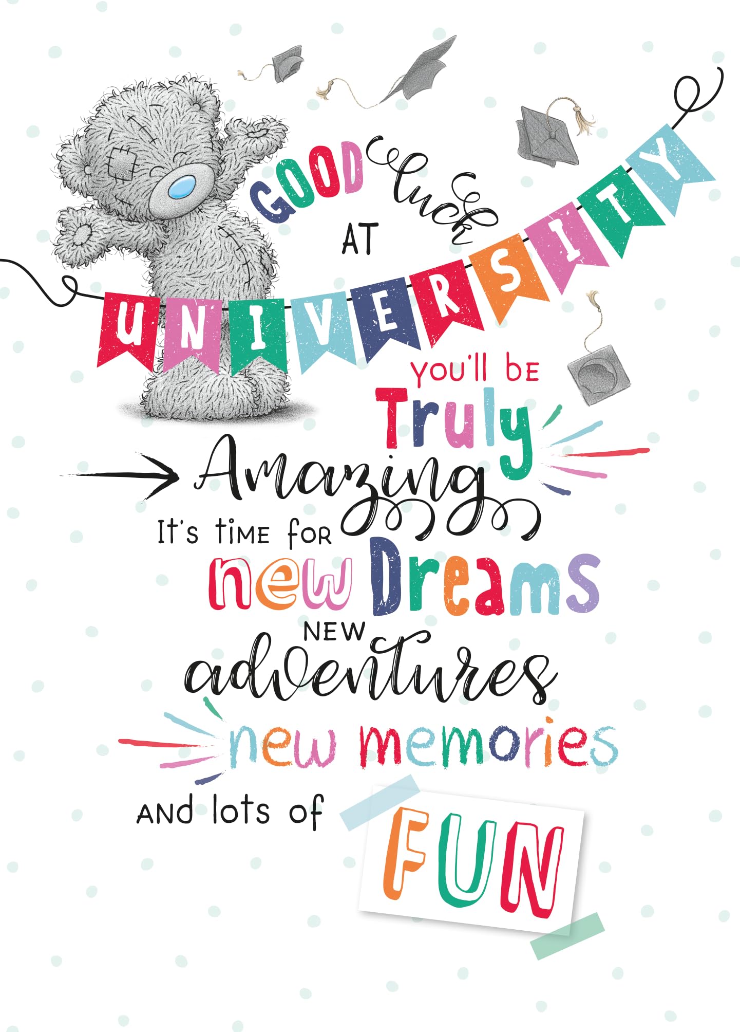 Me To You Tatty Teddy Good Luck At University Greeting Card 5x7ins - Official Collection