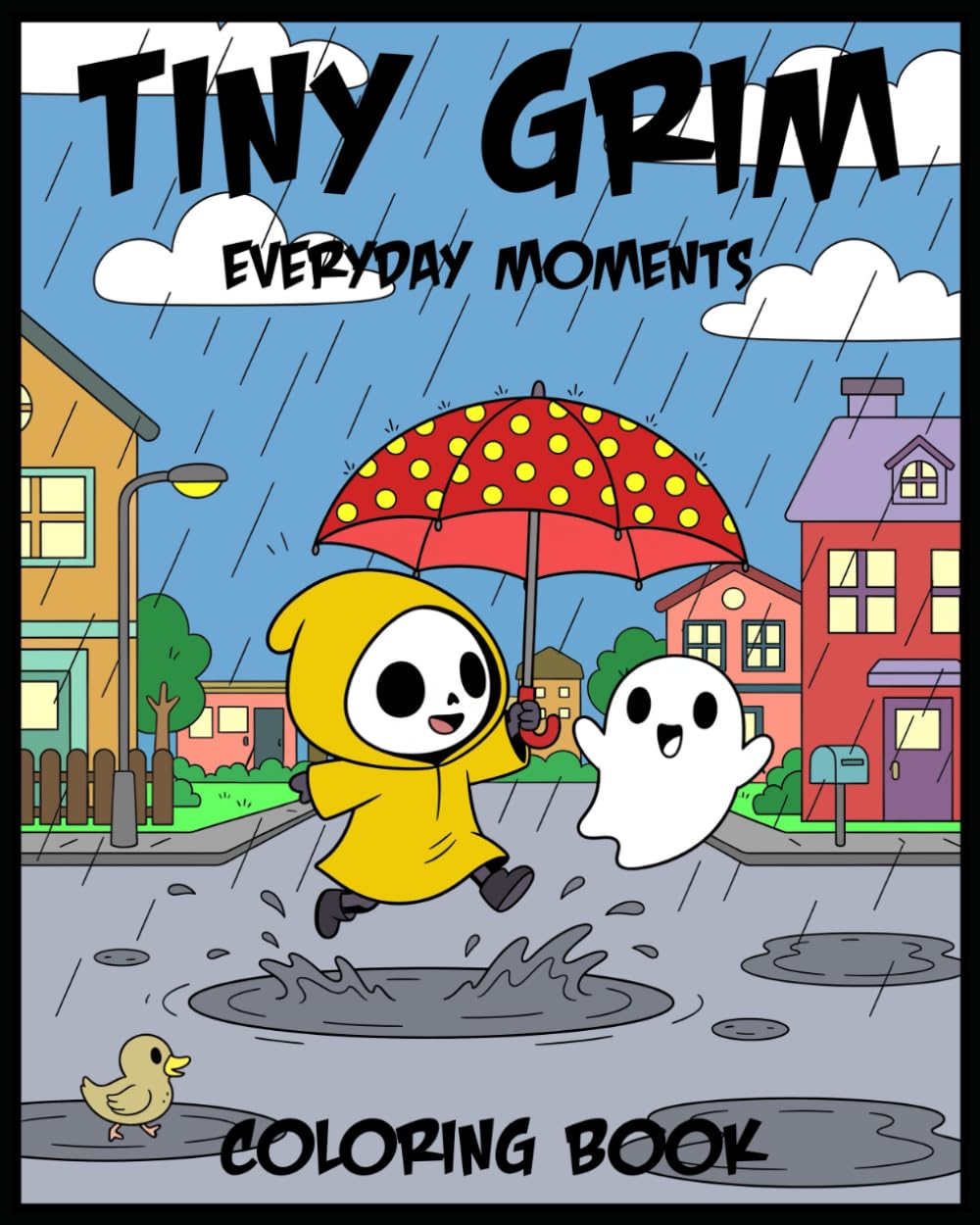 Tiny Grim - Everyday Moments: Cozy Coloring Book