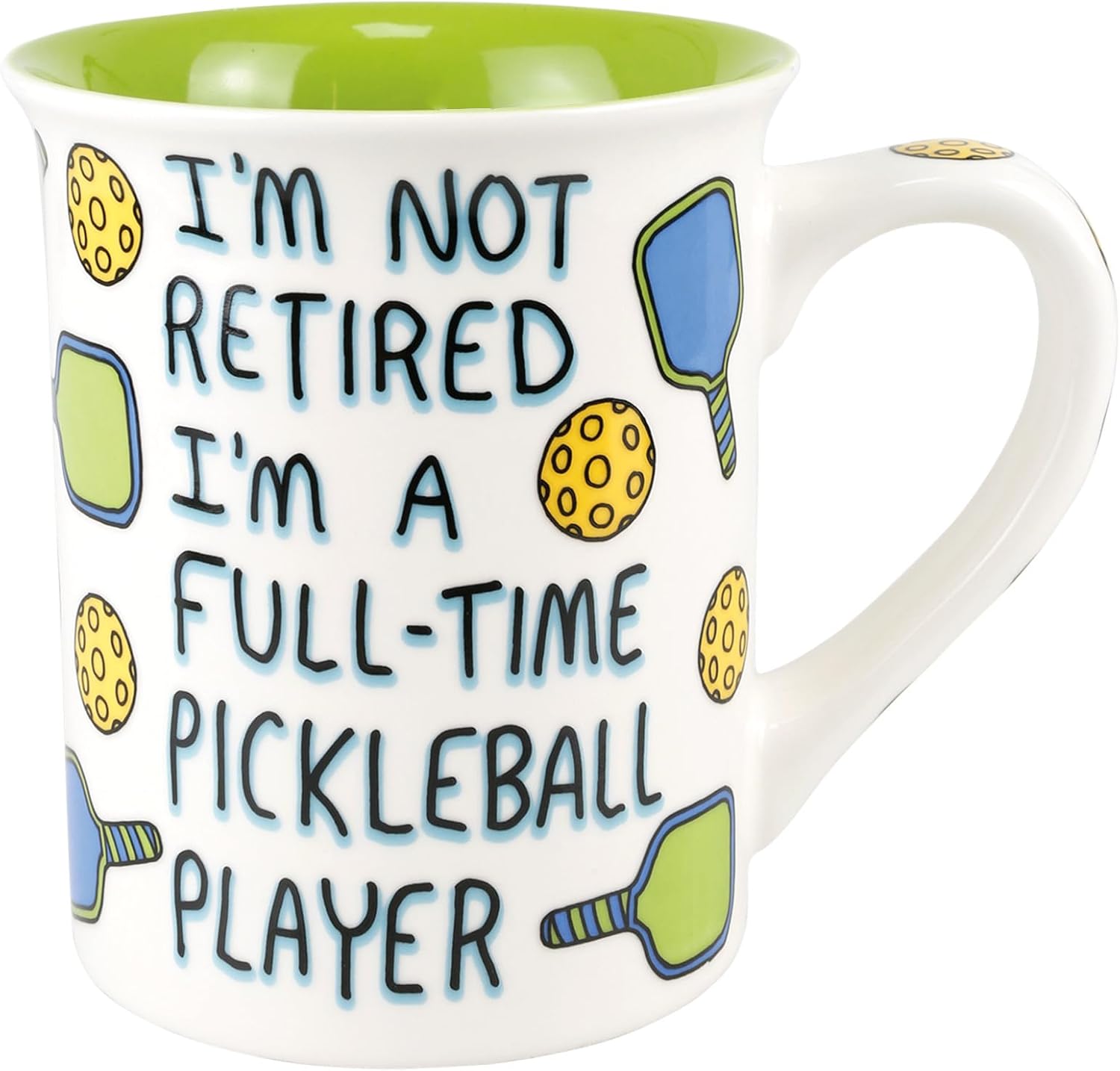 Enesco Our Name is Mud I'm Not Retired Full Time Pickleball Player Coffee Mug, 16 Ounce, Multicolor