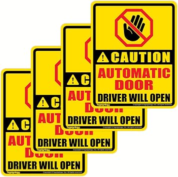 Caution Automatic Door/Driver Will Open/DO NOT Touch/Pull - Waterproof Safety Sign for Van Taxi Car Service SUV Auto Rear Hatch Trunk Tailgate Handle Window Vinyl Stickers 4 pcs 4.00" x 5.00"