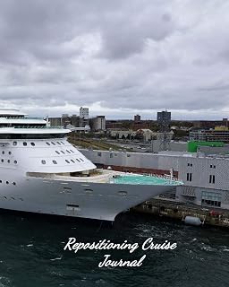 Repositioning Cruise Journal: Notebook and Journal for Planning and Organizing Your Next five Cruising Adventures