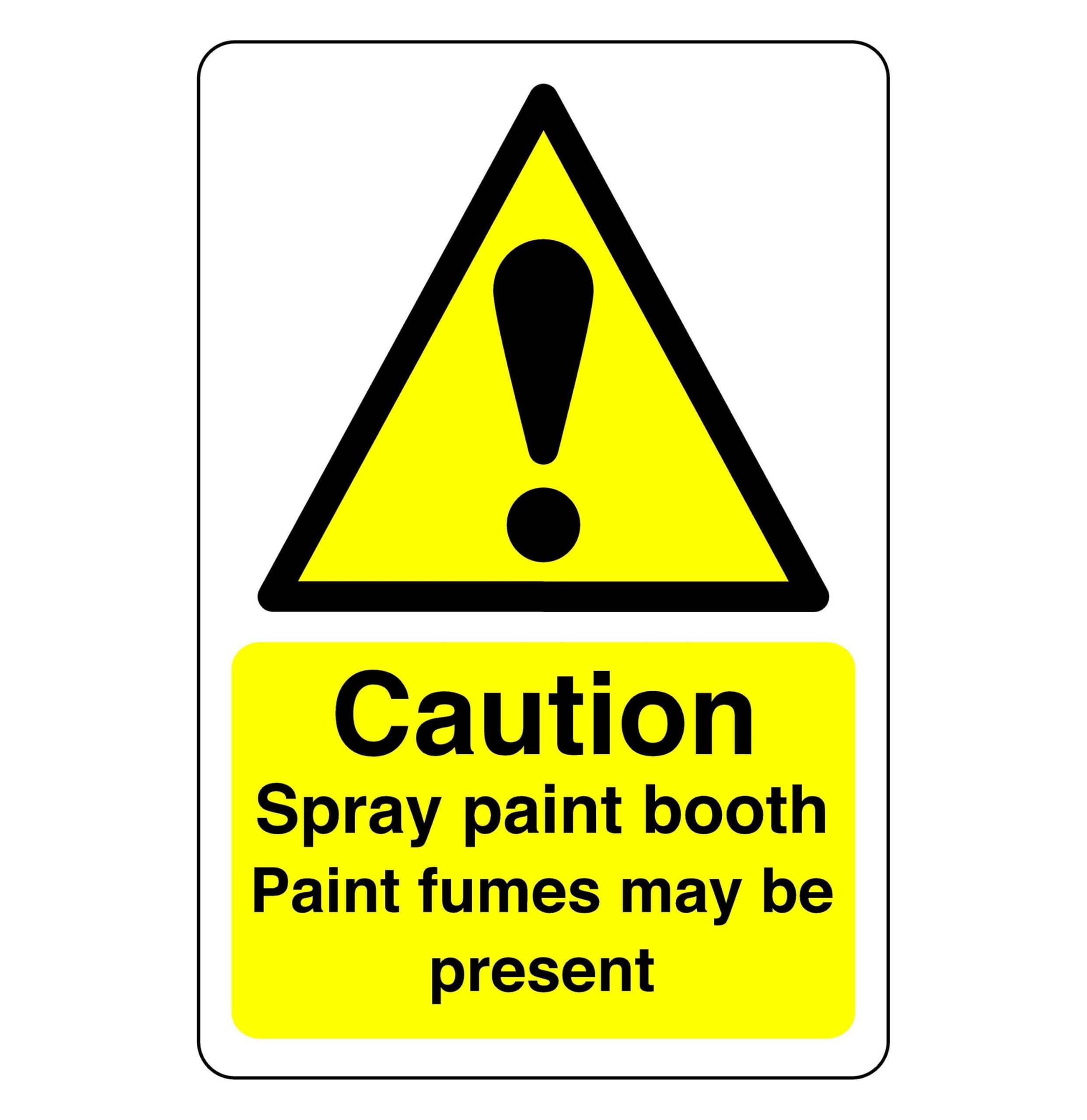 Caution Spray paint booth paint fumes sign - 1.2mm Rigid plastic for indoor/outdoor usage (300mm x 200mm) Viewing Distance within 7m.