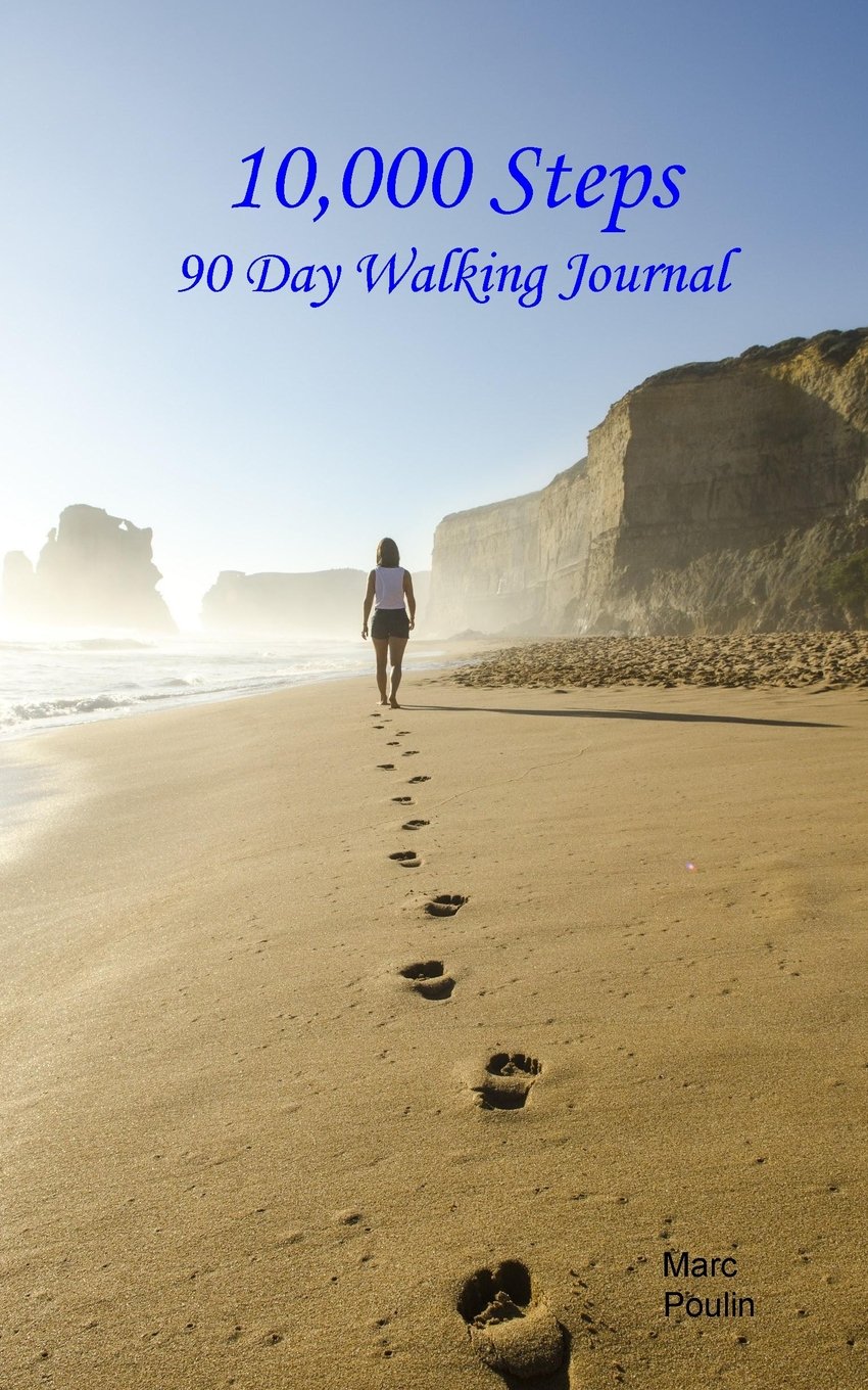 10,000 Steps: 90 Day Walking Journal