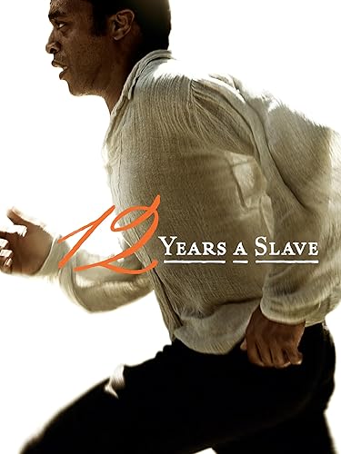 Movie: 12 Years a Slave