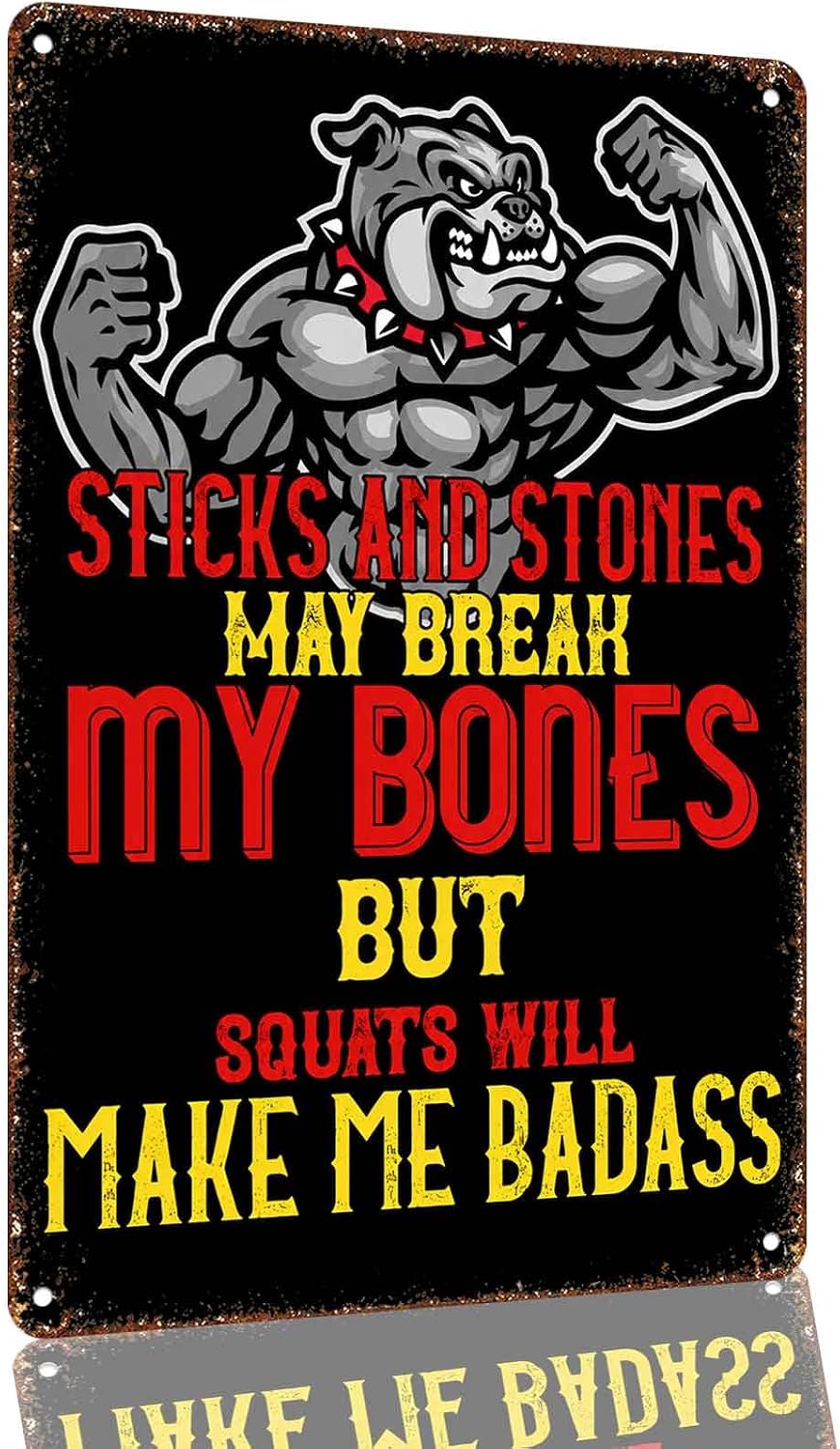 Funny Gym Fitness Workout Quote Aluminum Metal Sign 8 x 12 Inch