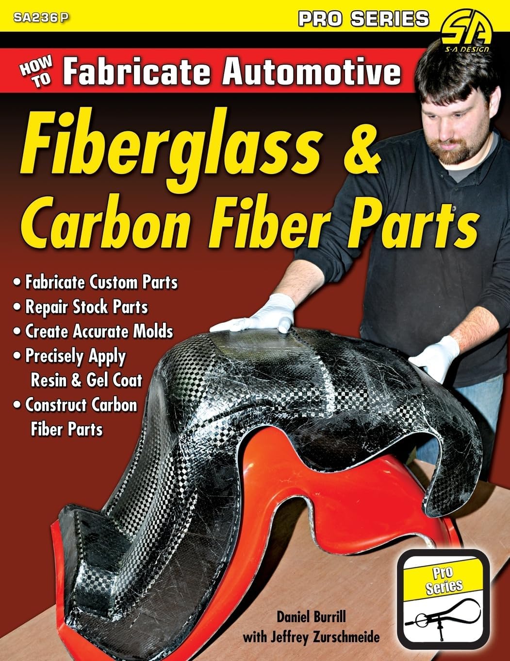 Cartech How to Fabricate Automotive Fiberglass & Carbon Fiber Parts