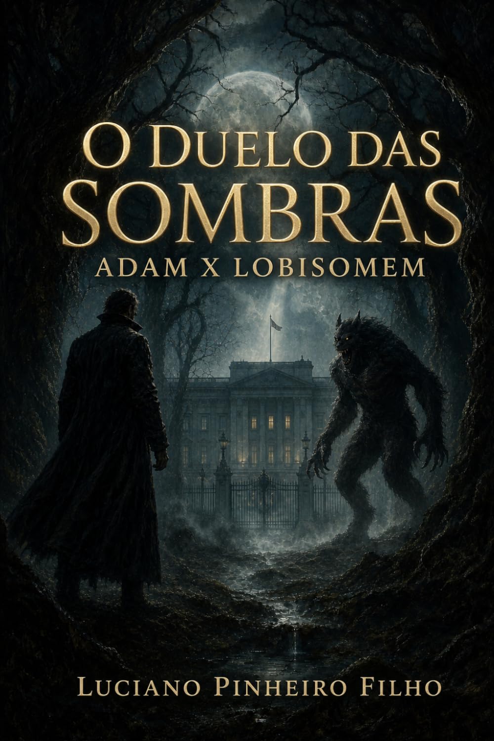 O Duelo das Sombras: Adam x Lobisomem (Terror)