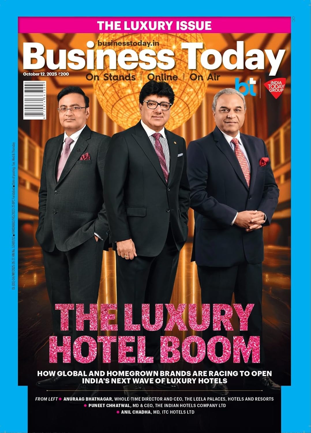 Business Today – 12 October 2025 – The Luxury Hotel Boom Business Today – 12 October 2025 – The Luxury Hotel Boom