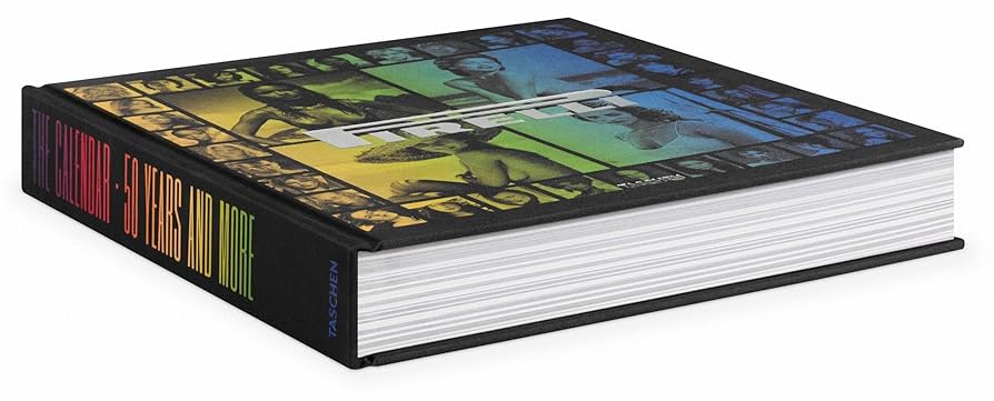 Pirelli. The Calendar. 50 Years And More : Daverio, Philippe