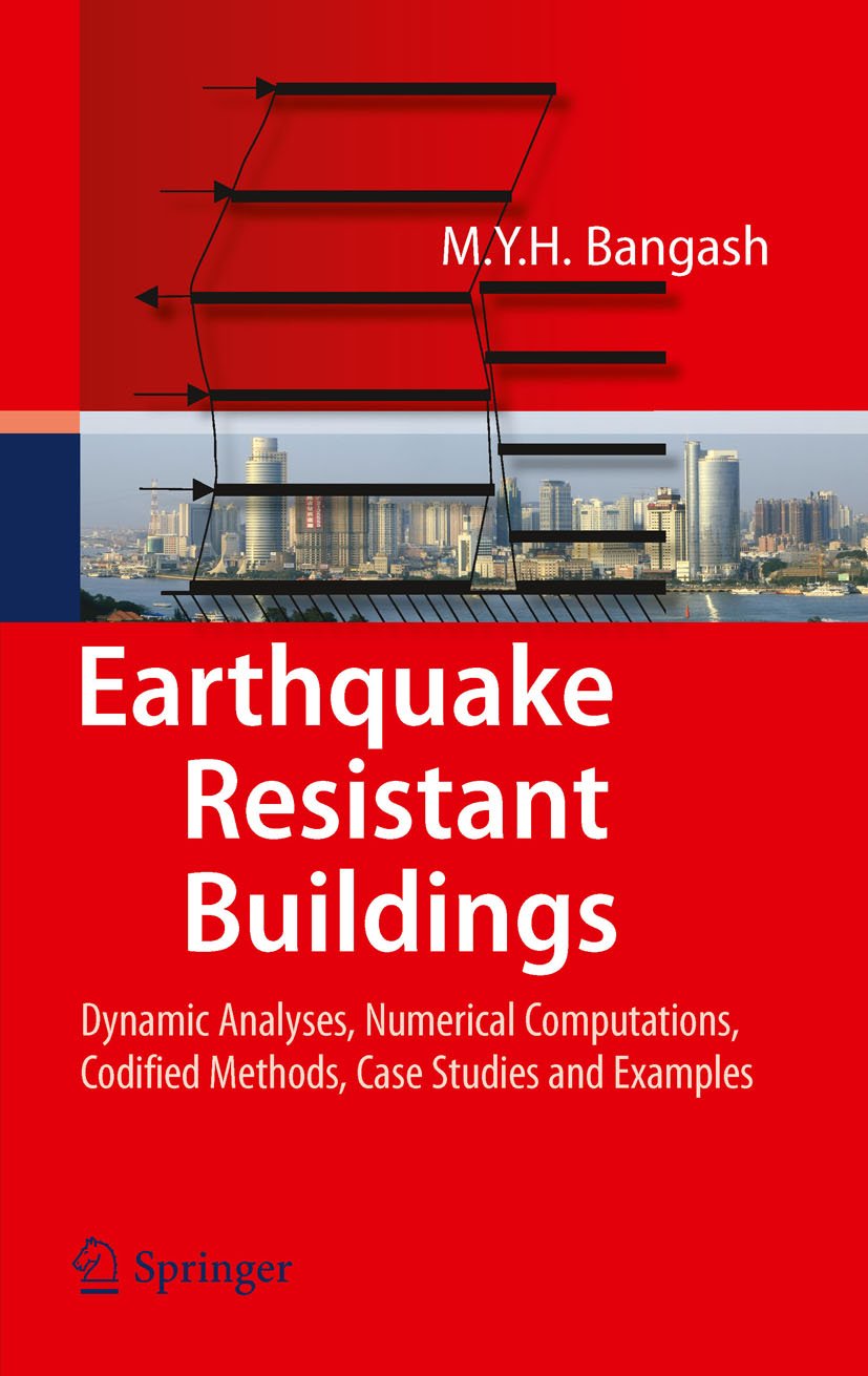 Earthquake Resistant Buildings: livre d'ingénierie et cas d'étude du génie parasismique