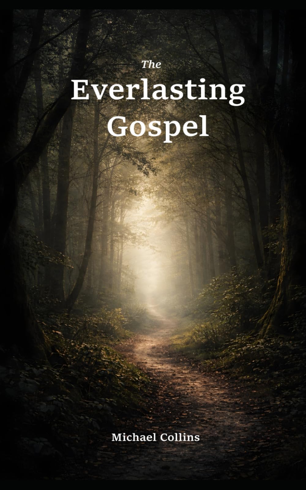 The Everlasting Gospel