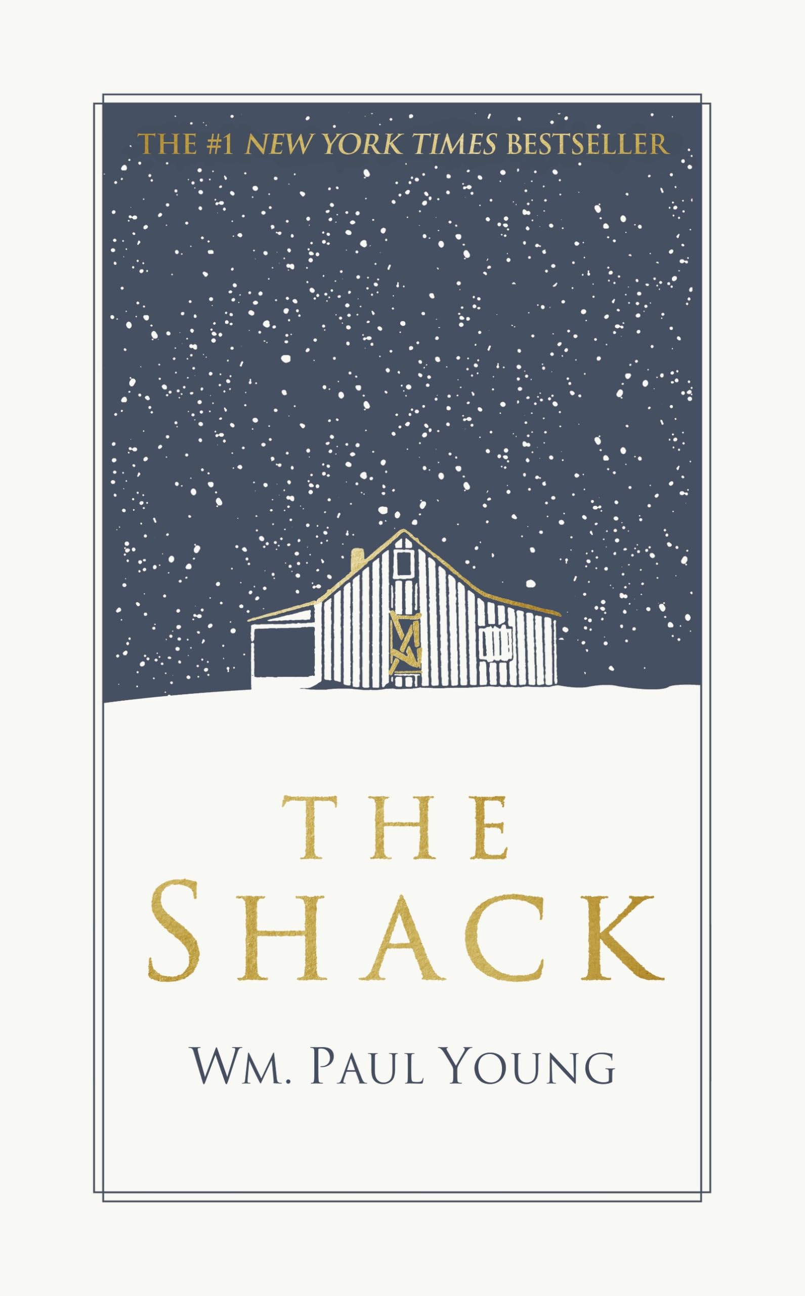 The Shack: THE INTERNATIONAL BESTSELLER