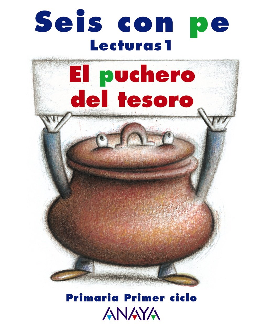 El puchero del tesoro, 1 Educación Primaria. Lecturas
