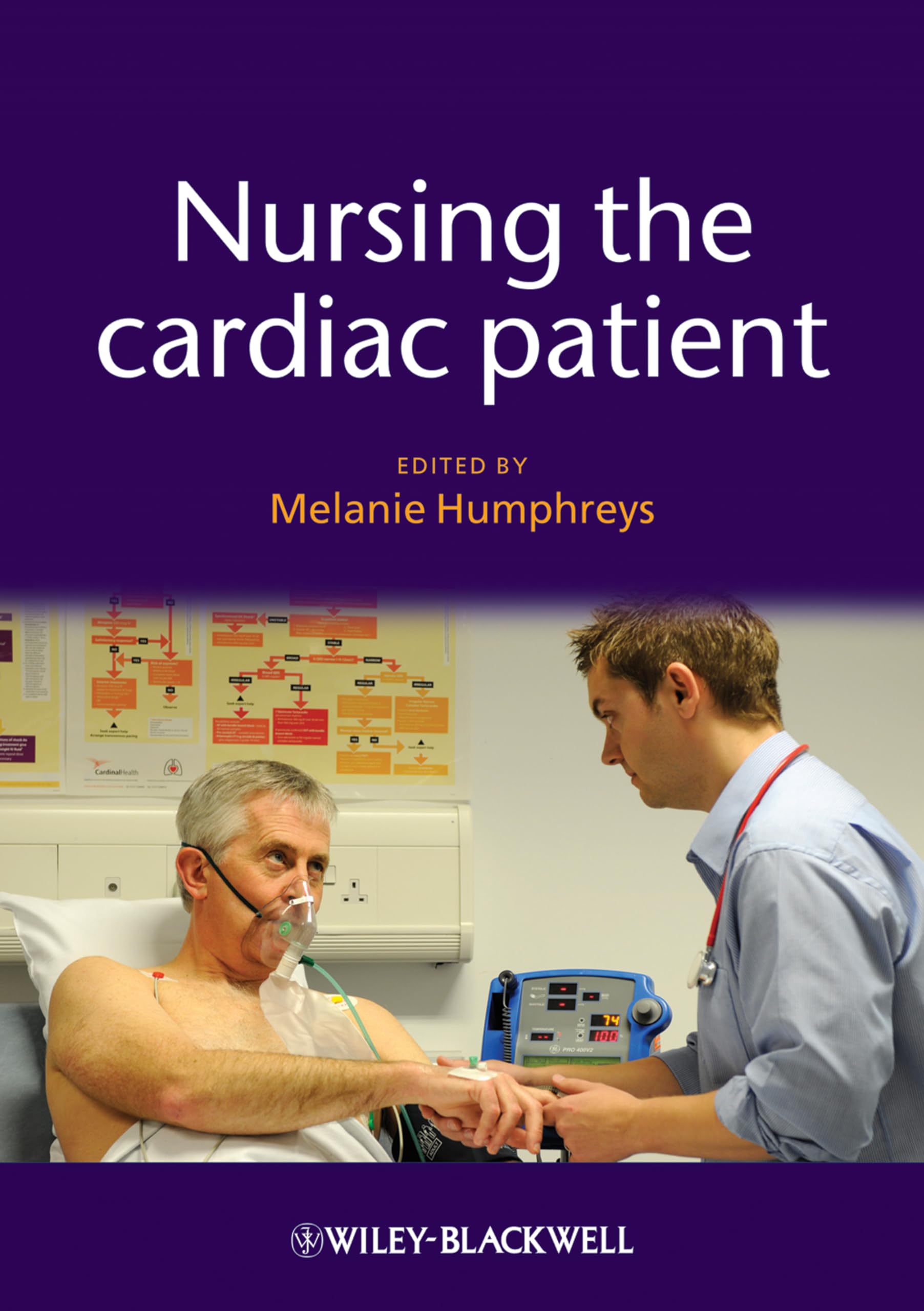 Nursing the Cardiac Patient (Essential Clinical Skills for Nurses)