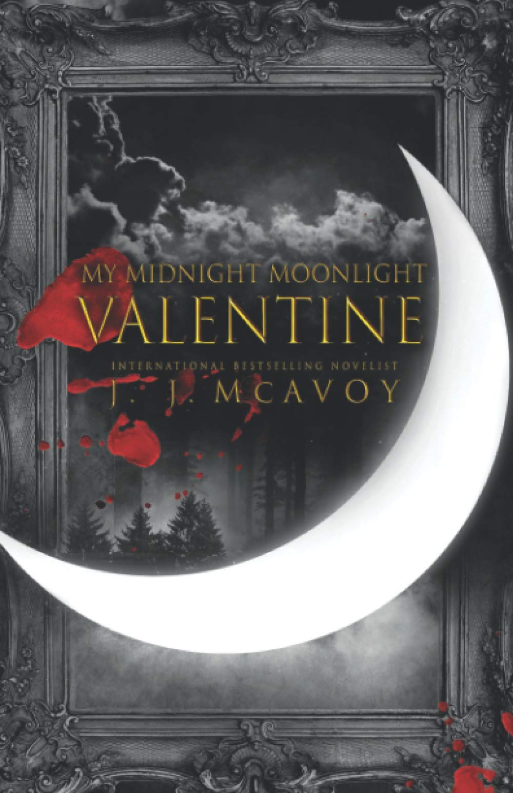 My Midnight Moonlight Valentine: 1 (Vampire’s Romance)