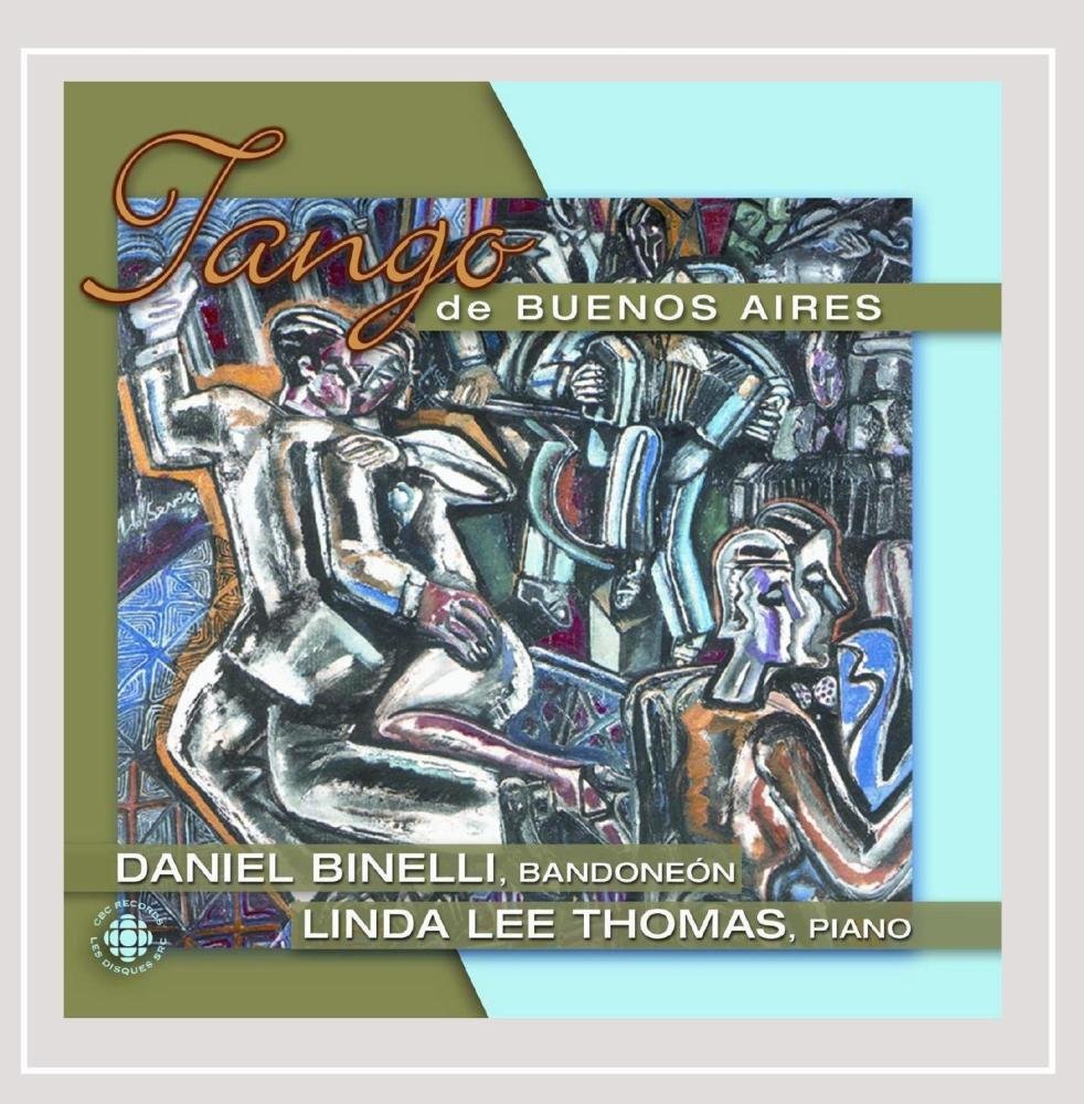 Tango De Buenos Aries [Audio CD] Daniel Binelli and Binelli