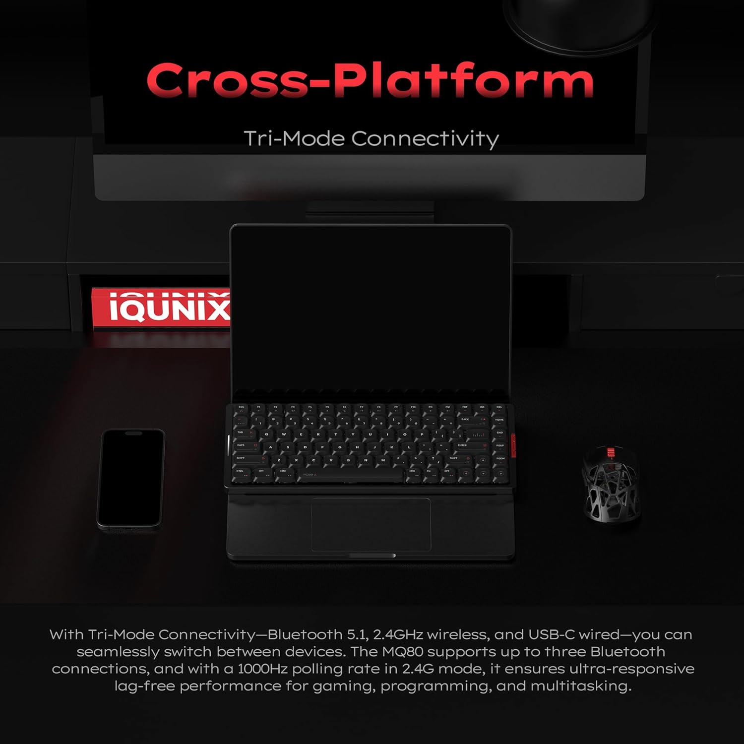 IQUNIX MQ80 keyboard connected to multiple devices via tri-mode connectivity.