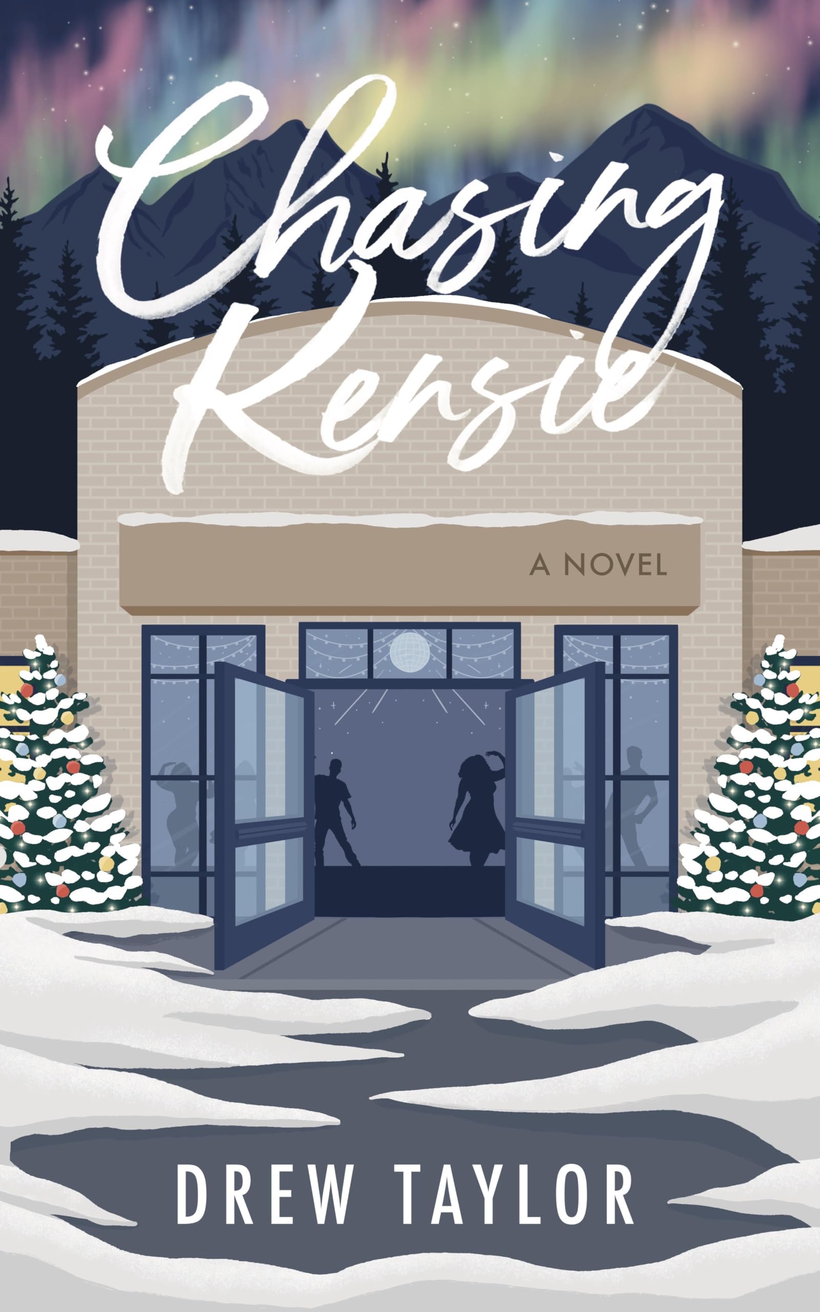 Chasing Kensie: a novel