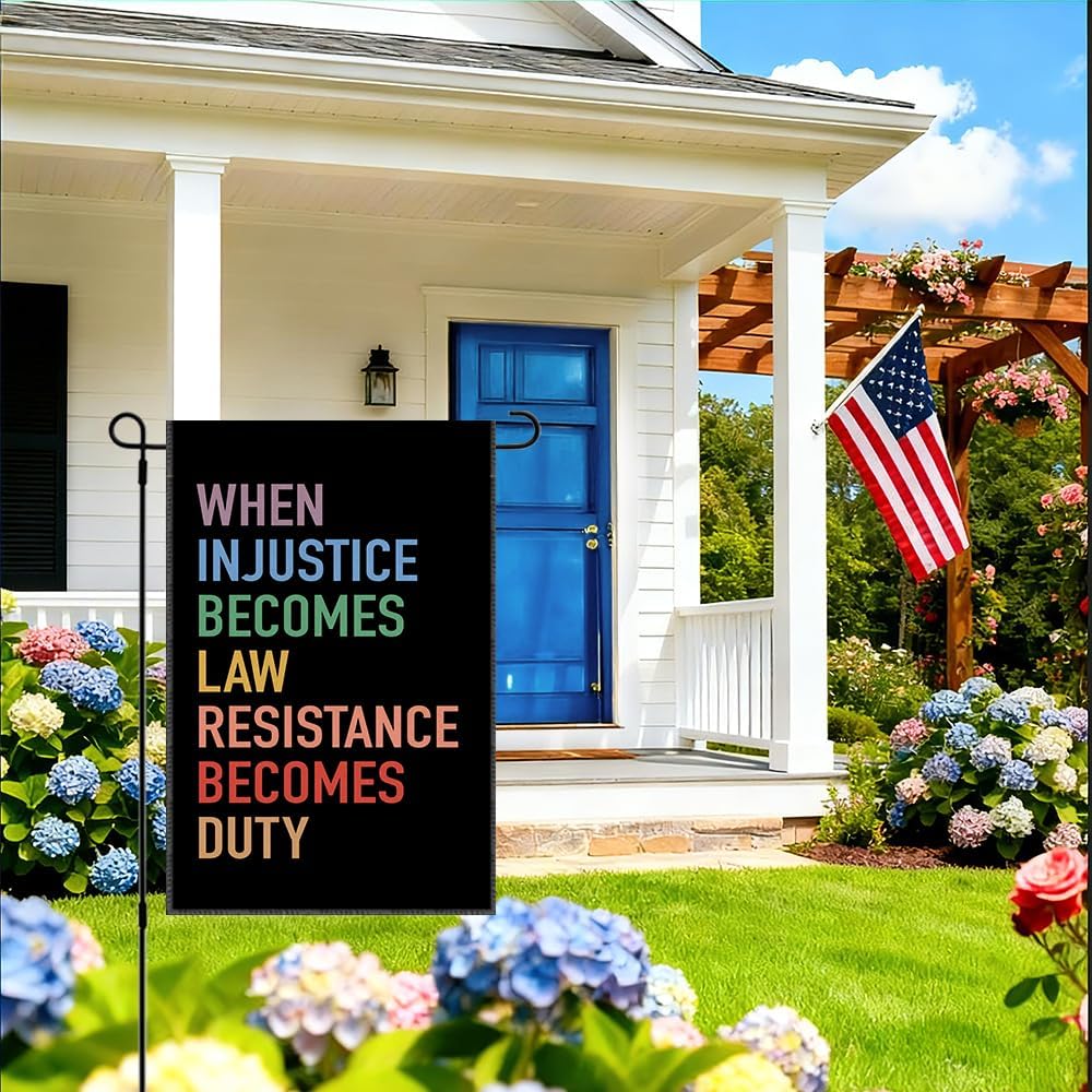 RZHV When Injustice Becomes Law Resistance Becomes Duty Double-Sided Garden Flag for Outdoor House Yard Sign Garden Decor Parade, Social Justice Equality Yard Sign, Feminist Gifts for Friend BFF - Image 4