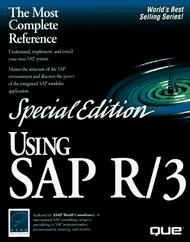 Special Edition Using Sap R/3: Asap World Consultancy, Jonathon Blain ...