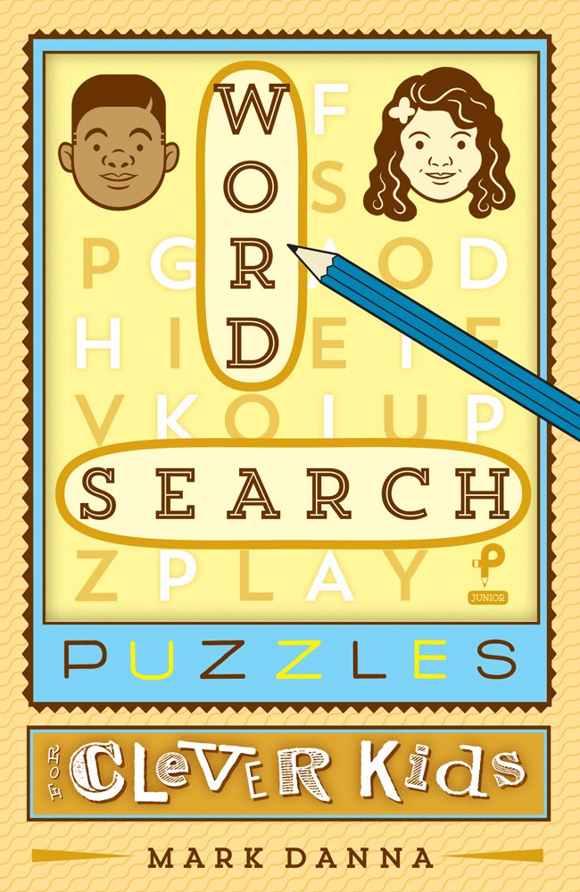 Word Search Puzzles for Clever Kids (Volume 1)