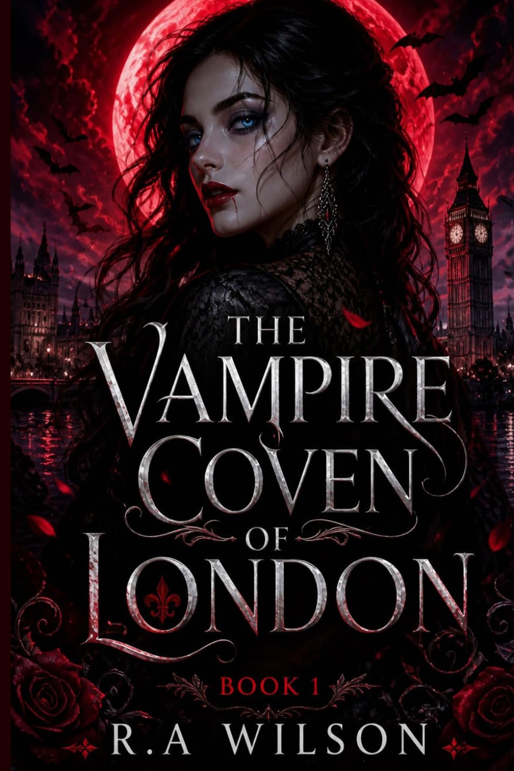 The Vampire Coven of London: Book 1